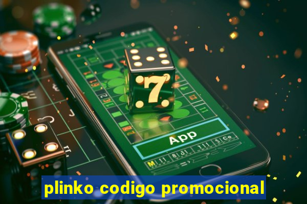 plinko codigo promocional